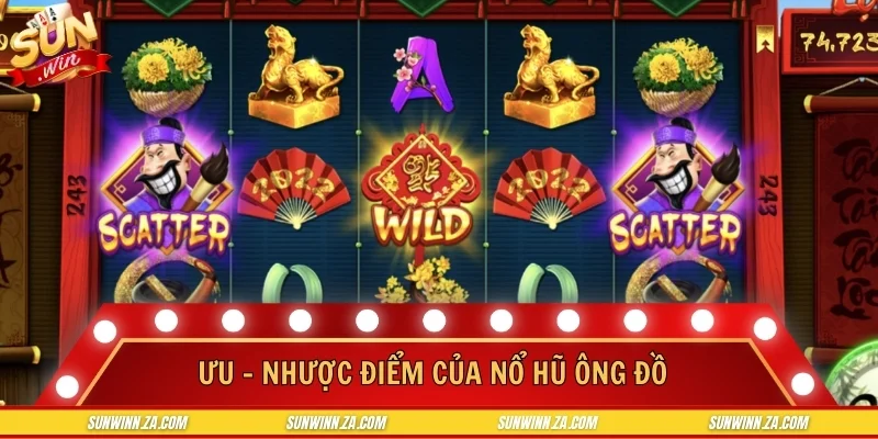 Đánh giá chi tiết về ưu & nhược điểm của game